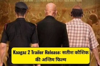 Kaagaz 2 Trailer Release